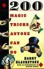 200 Magic Tricks Anyone Can Do