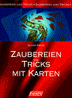 Zaubereien und Tricks mit Karten.  Oliver Erens