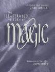 The Illustrated History of Magic