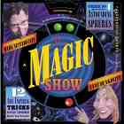 The Magic Show