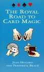 The Royal Road to Card Magic