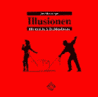 Illusionen - Bhnentricks und Grotuschungen